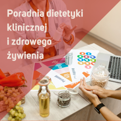 poradnia dietetyki klinicznej i zdrowego zywienia
