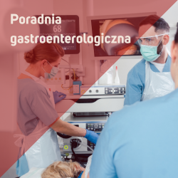 poradnia gastroenterologiczna