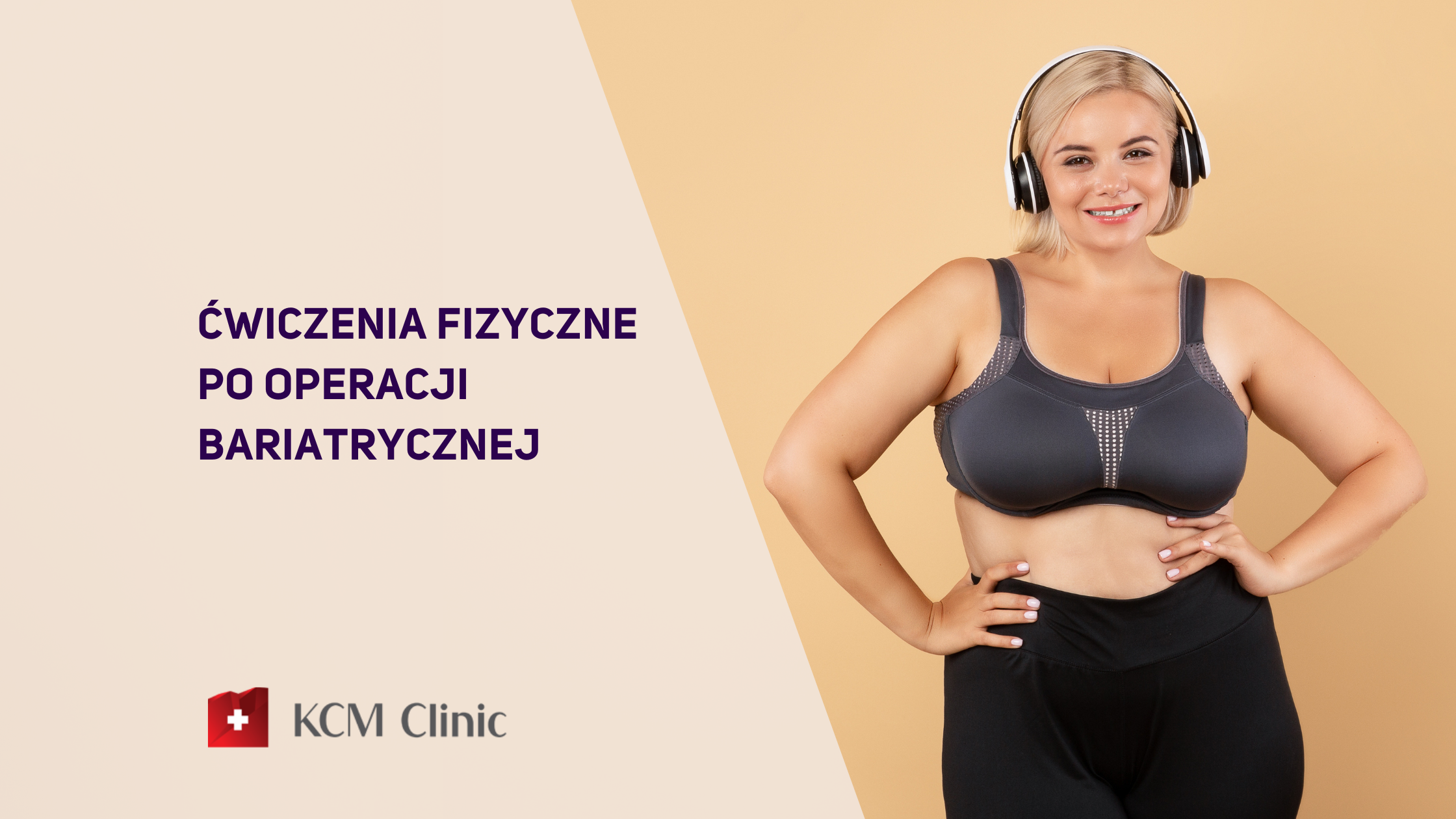 Ćwiczenia fizyczne po operacji bariatrycznej