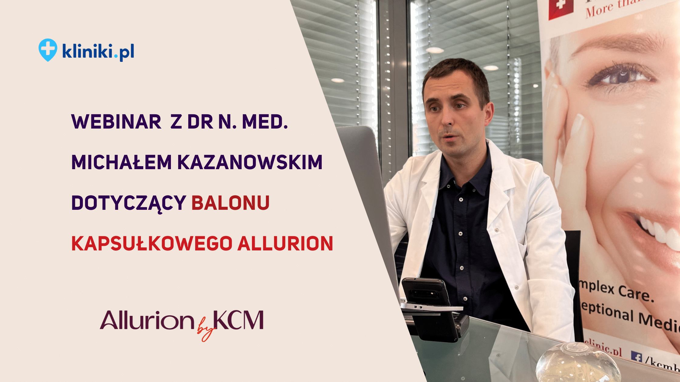 Webinar z dr n. med. Michałem Kazanowskim